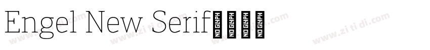 Engel New Serif字体转换